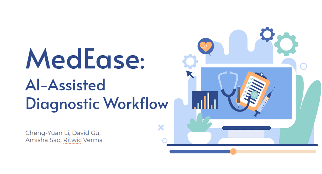 MedEase: AI-Assisted Diagnostic Workflow